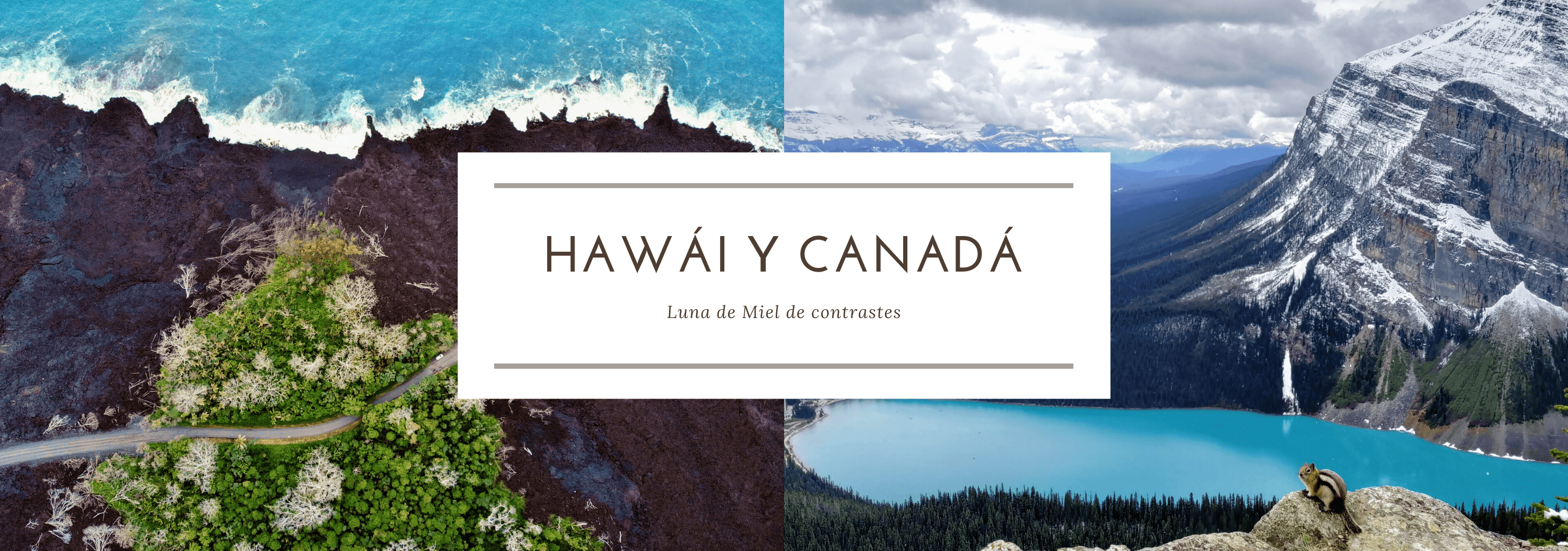 Hawái y Canadá
